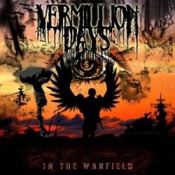 Vermillion Days : In the Warfield